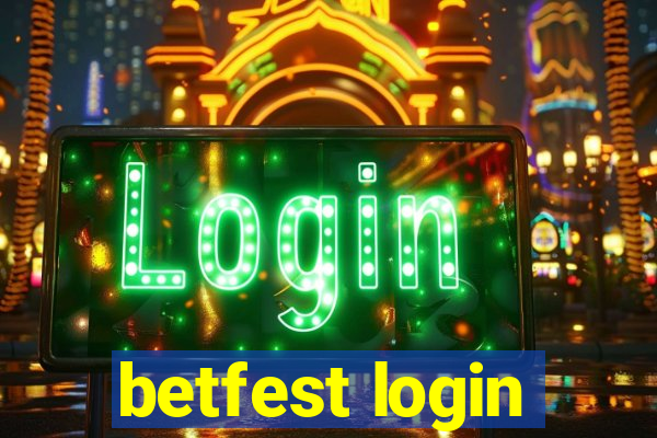 betfest login